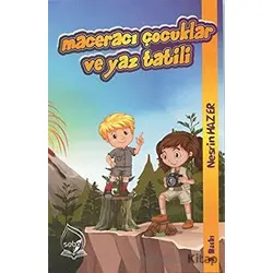 Maceracı Çocuklar ve Yaz Tatili - Nesrin Hazer - Sebe Yayınları