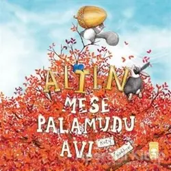 Altın Meşe Palamudu Avı - Katy Hudson - Timaş Çocuk