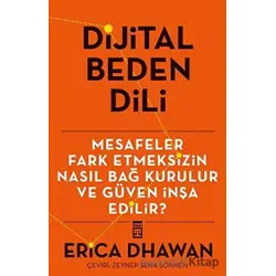 Dijital Beden Dili - Erica Dwahan - Timaş Yayınları