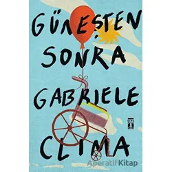 Güneşten Sonra - Gabriele Clima - Genç Timaş