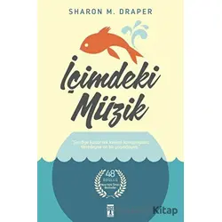 İçimdeki Müzik (Fleksi Kapak) - Sharon M. Draper - Genç Timaş