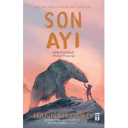 Son Ayı (Fleksi Kapak) - Hannah Gold - Genç Timaş