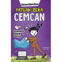 Patlak Zeka Cemcan - İnternette Başım Dertte - Birsen Ekim Özen - Timaş Çocuk