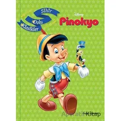 Disney Pinokyo - Sihir Dolu Klasikler - Kolektif - Doğan Egmont Yayıncılık