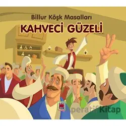 Kahveci Güzeli - Kolektif - Elips Kitap