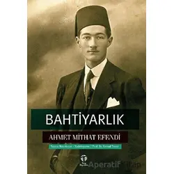 Bahtiyarlık - Ahmet Mithat Efendi - Tema Yayınları