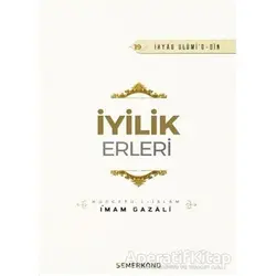 İyilik Erleri - İmam Gazali - Semerkand Yayınları