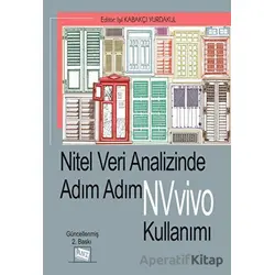 Nitel Veri Analizinde Adım Adım NVivo Kullanımı - Kolektif - Anı Yayıncılık