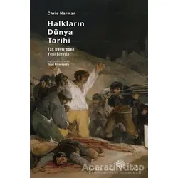Halkların Dünya Tarihi - Chris Harman - Yordam Kitap