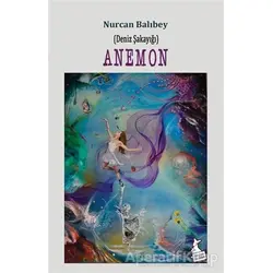 Anemon - Nurcan Balıbey - Kanguru Yayınları
