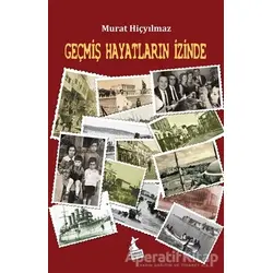 Geçmiş Hayatların İzinde - Murat Hiçyılmaz - Kanguru Yayınları