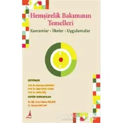 Hemşirelik Bakımının Temelleri - Necmiye Sabuncu - Alter Yayıncılık