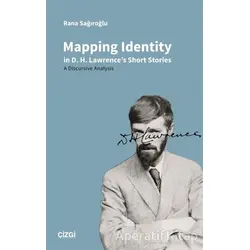 Mapping Identity in D.H. Lawrences Short Stories - A Discursive Analysis