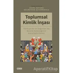Toplumsal Kimlik İnşası - Kolektif - Çizgi Kitabevi Yayınları