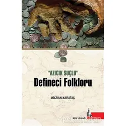 Defineci Folkloru - Hicran Karataş - Doğu Kütüphanesi