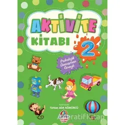 Aktivite Kitabı - 2 - Türkan Ada Kömürcü - Yağmur Çocuk