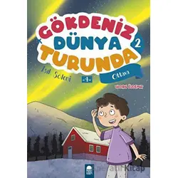 Işık Şöleni 4 Ottava - Gökdeniz Dünya Turunda 2 - Vildan Özdemir - Mavi Kirpi Yayınları
