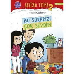 Afacan Tayfa 2 - Bu Sürprizi Çok Sevdim (1. Sınıf) - Vildan Özdemir - Mavi Kirpi Yayınları