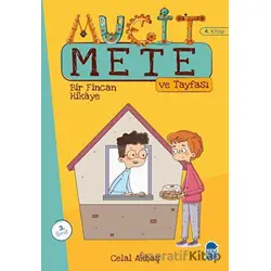 Bir Fincan Hikaye - Mucit Mete Ve Tayfası - 3. Sınıf Hikaye Seti (4. Kitap)