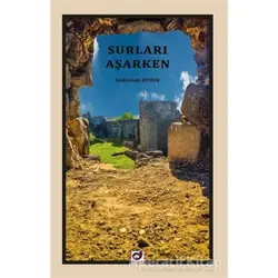 Surları Aşarken - Sadullah Aydın - Dua Yayınları