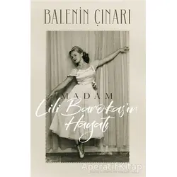 Balenin Çınarı: Madam Lili Barokas’ın Hayatı - Meri İstiroti - Lal Kitap