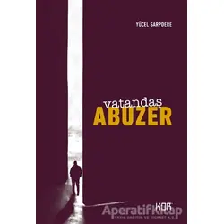 Vatandaş Abuzer - (25.Yıl Özel Baskı) - Yücel Sarpdere - Kor Kitap