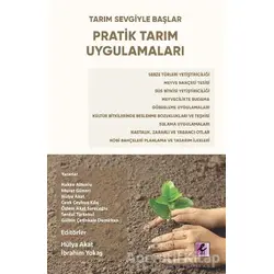 Pratik Tarım Uygulamaları - Hülya Akat - Efil Yayınevi