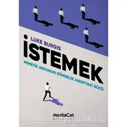 İstemek - Luke Burgis - MediaCat Kitapları