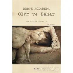 Ölüm ve Bahar - Merce Rodoreda - Alef Yayınevi