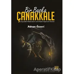 Bir Başka Çanakkale - Adnan Özveri - Nota Bene Yayınları