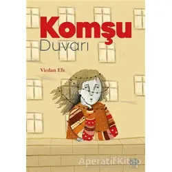 Komşu Duvarı - Vicdan Efe - Nota Bene Yayınları