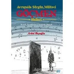 Avrupa’da Sürgün, Mülteci, Göçmen Halleri - Erdal Boyoğlu - Nota Bene Yayınları