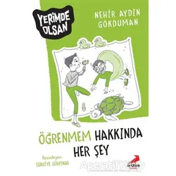 Öğrenmem Hakkında Her Şey - Yerimde Olsan - Nehir Aydın Gökduman - Erdem Çocuk