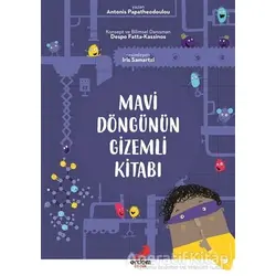 Mavi Döngünün Gizemli Kitabı - Antonis Papatheodoulou - Erdem Çocuk