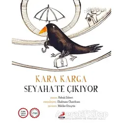 Kara Karga Seyahate Çıkıyor - Babak Saberi - Erdem Çocuk