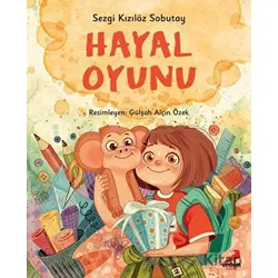 Hayal Oyunu - Sezgi Kızılöz Sobutay - Erdem Çocuk