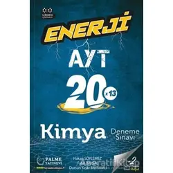 Enerji AYT 20 Kimya Deneme Sınavı - Hakan Söylemez - Palme Yayıncılık