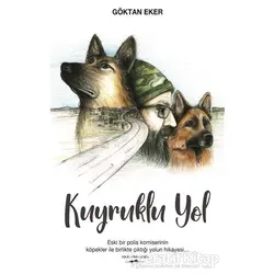 Kuyruklu Yol - Göktan Eker - Sokak Kitapları Yayınları