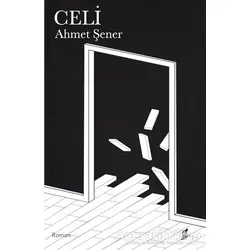 Celi - Ahmet Şener - Okur Kitaplığı