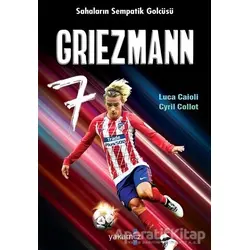 Griezmann - Cyril Collot - Yakamoz Yayınevi