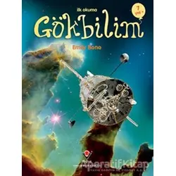 İlk Okuma - Gökbilim - Emily Bone - TÜBİTAK Yayınları