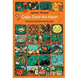 Çoğu Zarar Azı Karar - Jason Hickel - Metis Yayınları