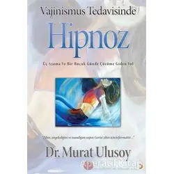 Vajinismus Tedavisinde Hipnoz - Murat Ulusoy - Cinius Yayınları