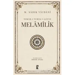 Tomar-ı Turuk-ı Aliyye - Melamilik - M. Sadık Vicdani - İz Yayıncılık