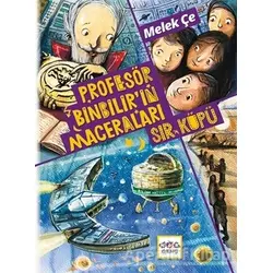 Sır Küpü - Profesör Binbilirin Maceraları - Melek Çe - Nar Yayınları