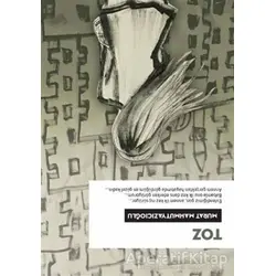 Toz - Istırap Korosu (2 Oyun Bir Arada) - Murat Mahmutyazıcıoğlu - Habitus Kitap