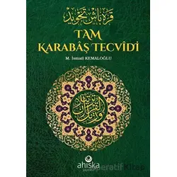 Tam Karabaş Tecvidi - M. İsmail Kemaloğlu - Ahıska Yayınevi
