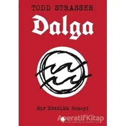 Dalga - Todd Strasser - April Yayıncılık
