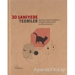 30 Saniyede Teoriler - Paul Parsons - Caretta Yayıncılık