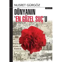 Dünyanın En Güzel Suçu - Nusret Gürgöz - Kora Yayın